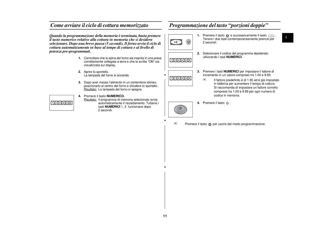 Samsung CM1029/XET manual Come avviare il ciclo di cottura memorizzato, Programmazione del tasto porzioni doppie 