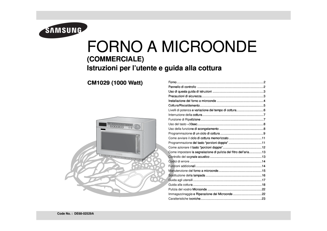 Samsung CM1029/XET manual Forno A Microonde, COMMERCIALE Istruzioni per l’utente e guida alla cottura, CM1029 1000 Watt 