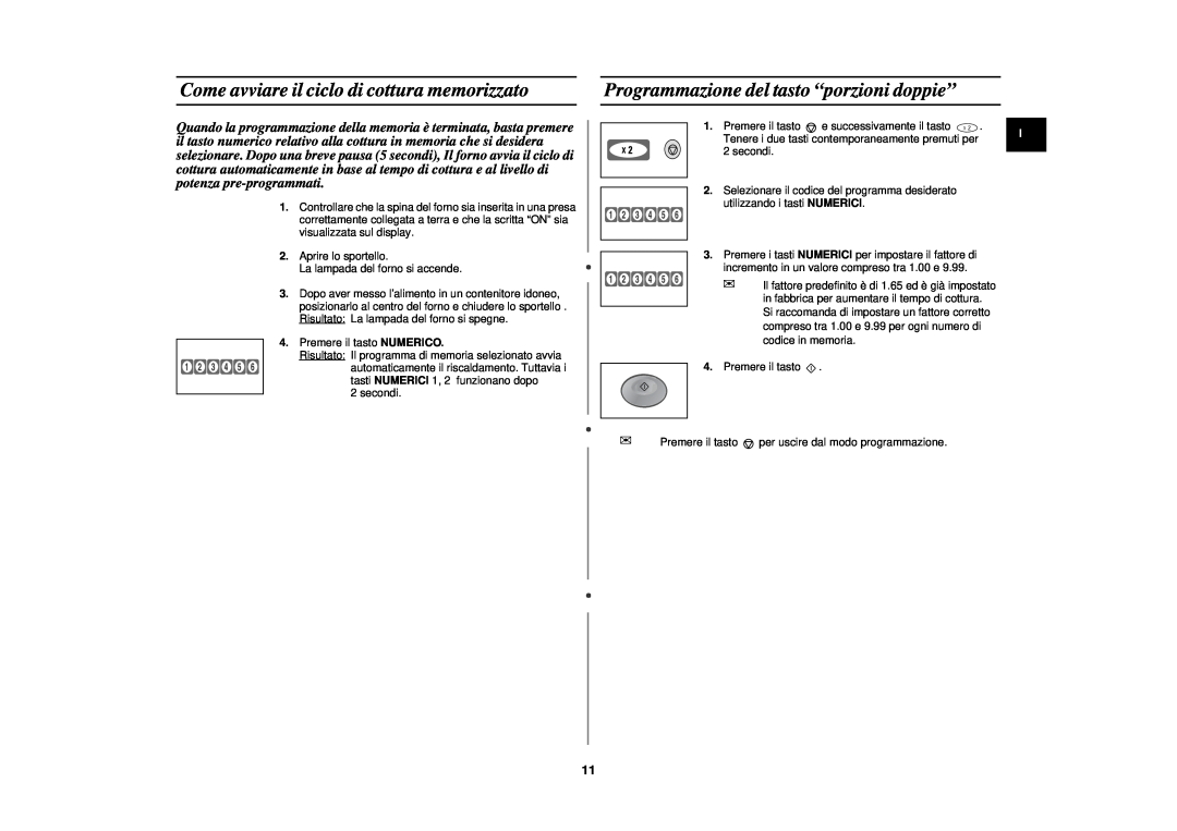 Samsung CM1029/XET manual Come avviare il ciclo di cottura memorizzato, Programmazione del tasto “porzioni doppie” 