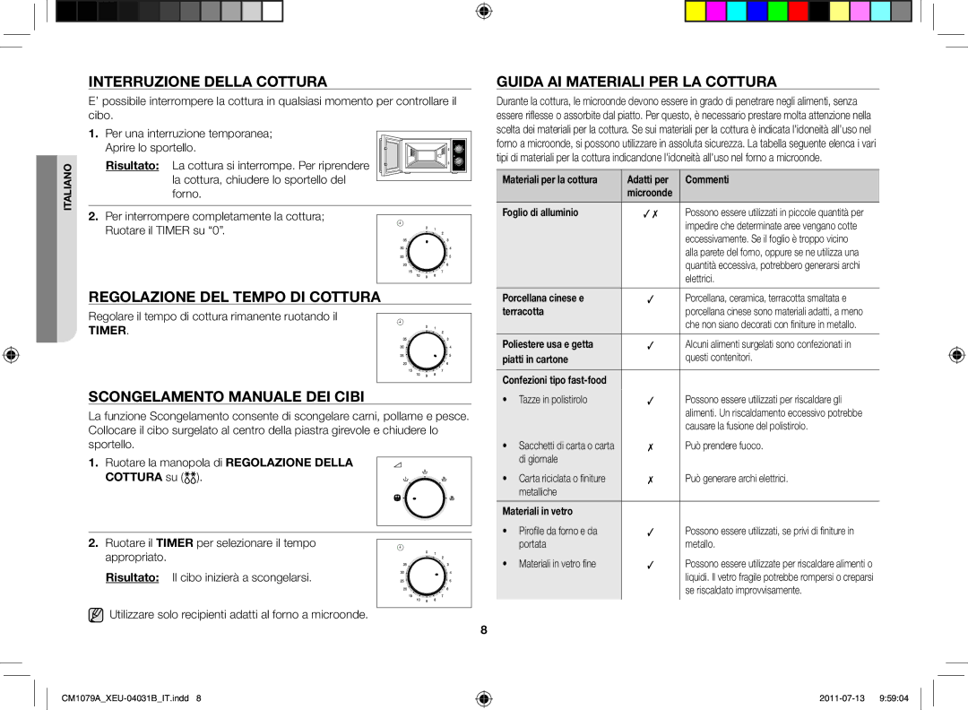 Samsung CM1079A-1/XEU Interruzione della cottura, Regolazione del tempo di cottura, Scongelamento manuale dei cibi, Timer 