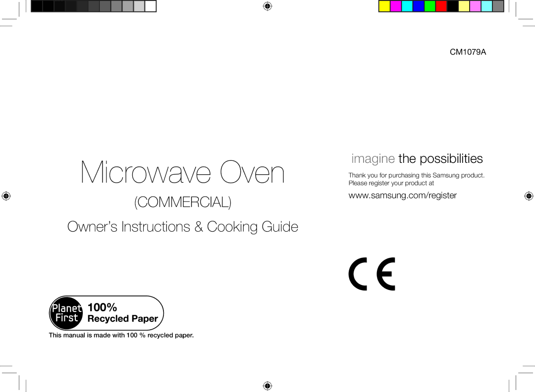 Samsung CM1079A-1/XEU Microwave Oven, This manual is made with 100 % recycled paper 