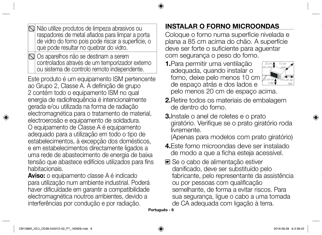 Samsung CM1099A/XEU manual Instalar o forno microondas, Adequada, quando instalar o, Forno, deixe pelo menos 10 cm 85 cm do 