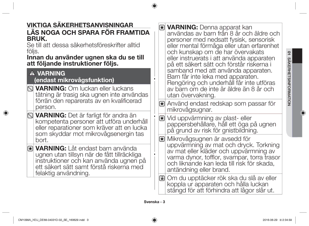 Samsung CM1099A/XEU manual Se till att dessa säkerhetsföreskrifter alltid följs, No atimro hertsinfekäs 