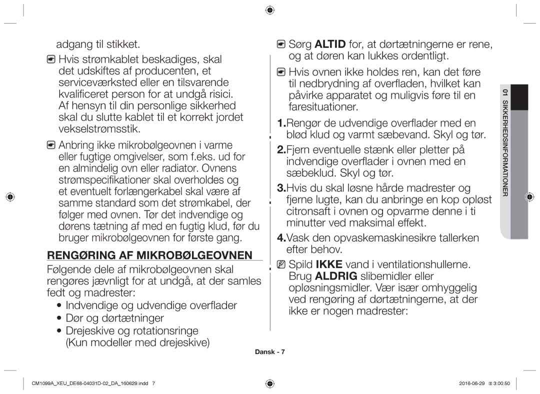 Samsung CM1099A/XEU manual Adgang til stikket, Hvilket kan, Med en, Rengøring af mikrobølgeovnen 