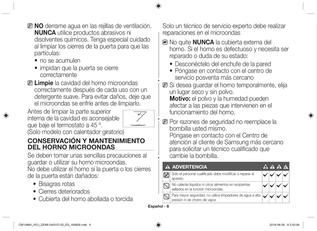 Samsung CM1099A/XEU Solo modelo con calentador giratorio, Conservación y mantenimiento del horno microondas, Advertencia 