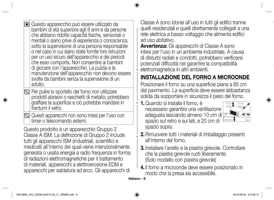 Samsung CM1099A/XEU manual Installazione del forno a microonde, Questo prodotto è un apparecchio Gruppo 