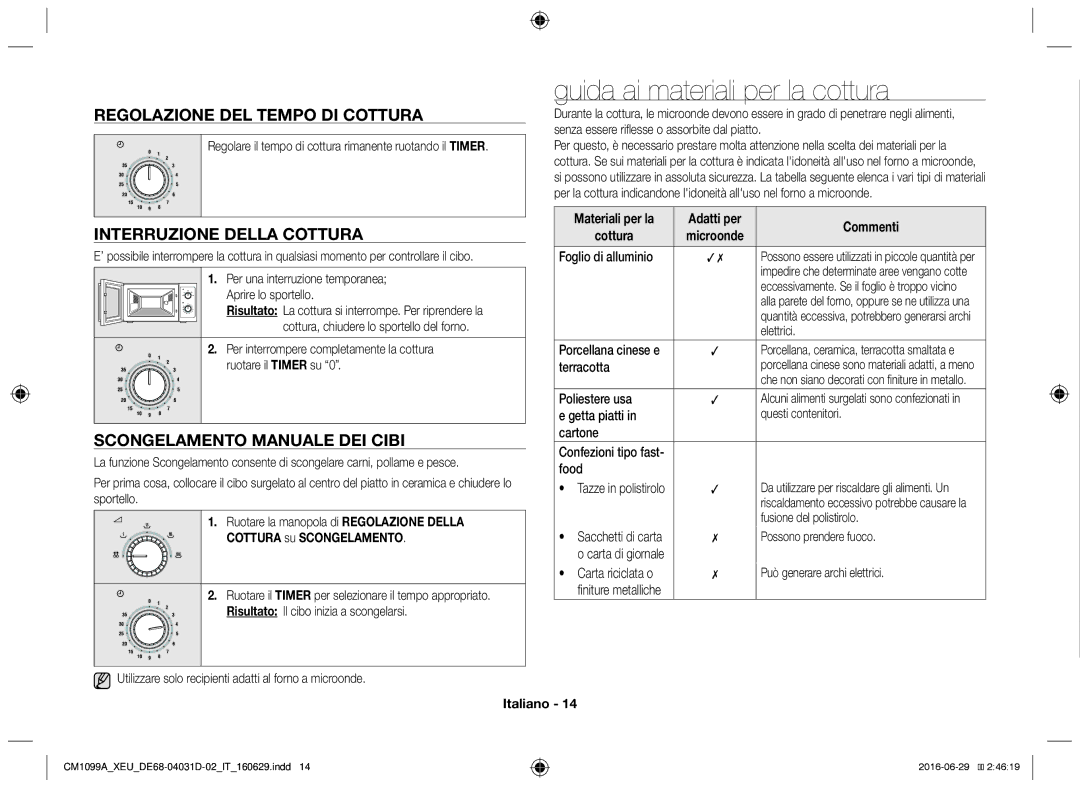 Samsung CM1099A/XEU manual Guida ai materiali per la cottura, Regolazione del tempo di cottura, Interruzione della cottura 