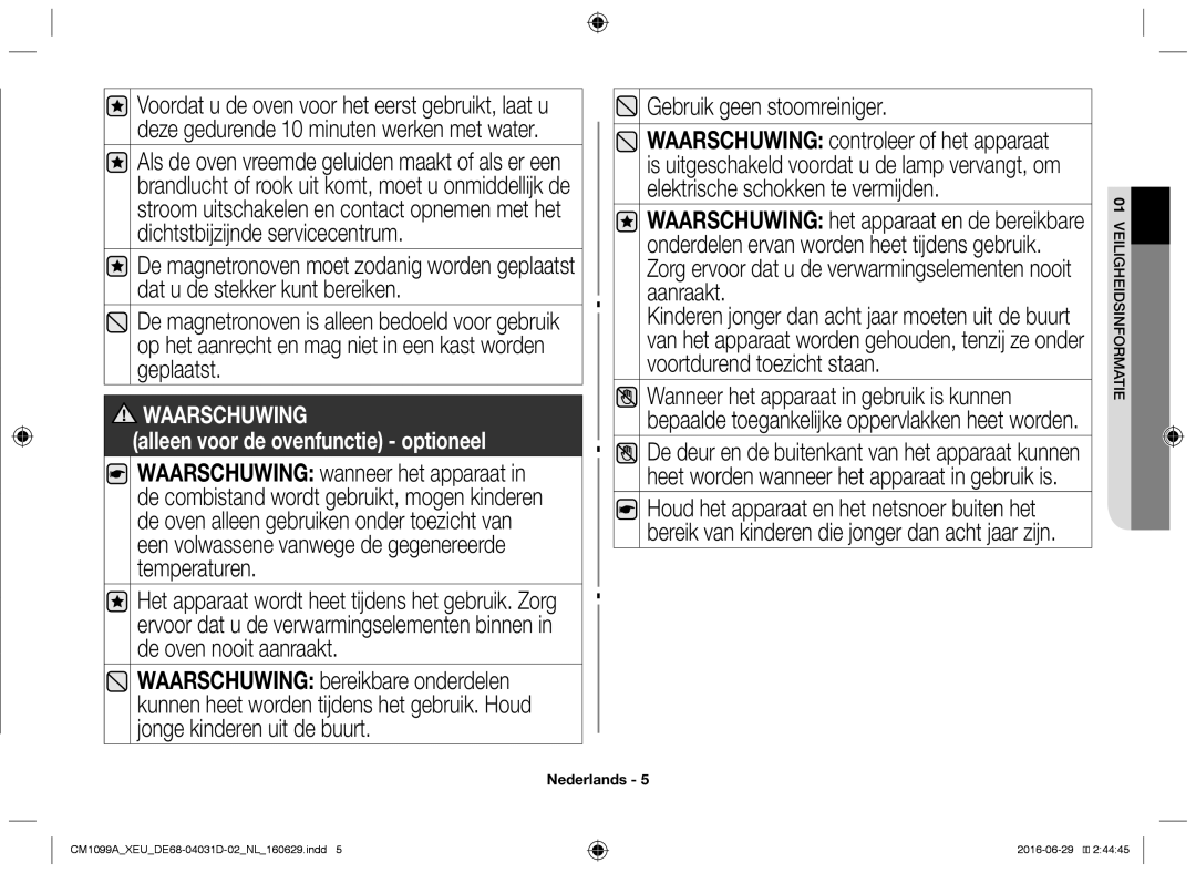 Samsung CM1099A/XEU manual Gebruik geen stoomreiniger, Alleen voor de ovenfunctie optioneel 