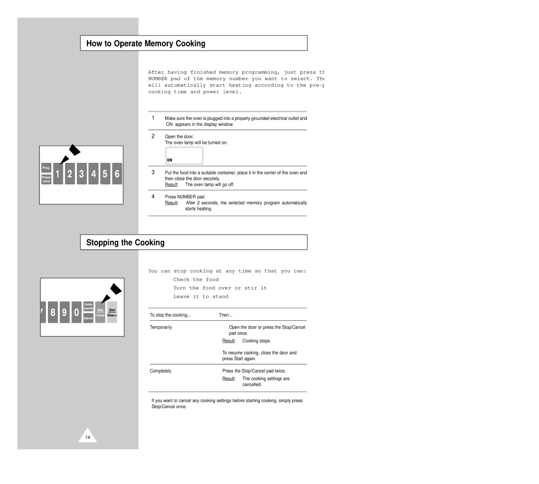 Samsung CM1229B manual How to Operate Memory Cooking, Stopping the Cooking, To stop the cooking Then, Temporarily, Pad once 