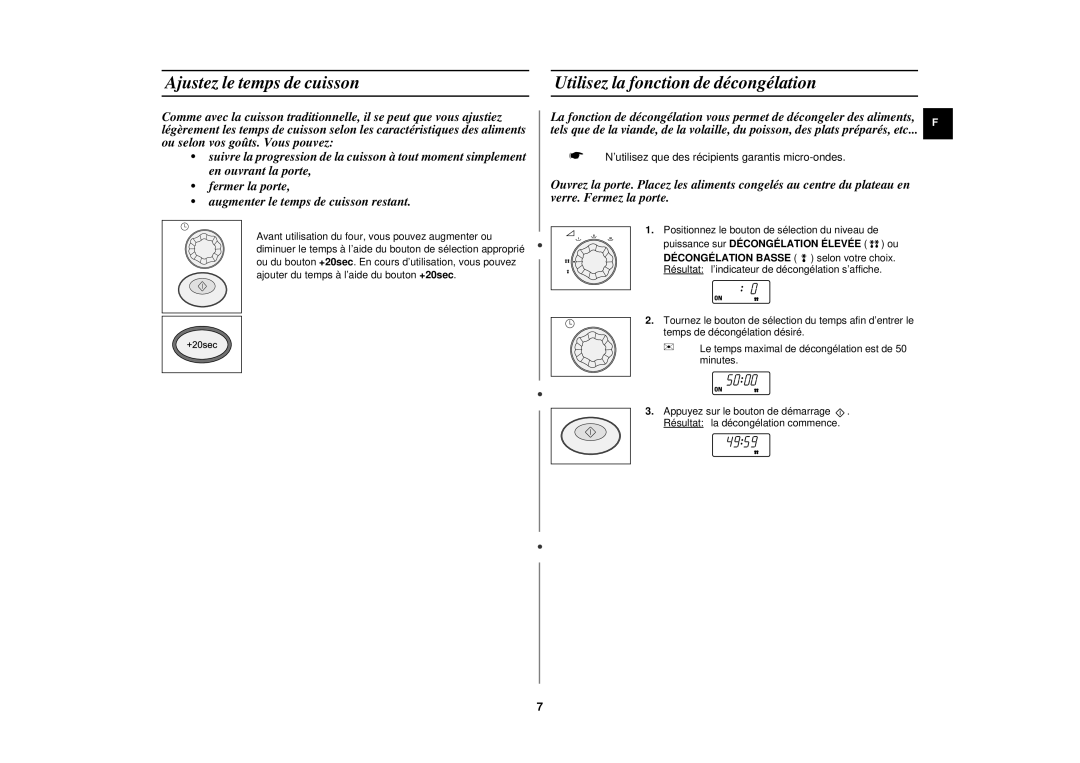 Samsung CM1919/XEF, CM1319/XEF, CM1619/XEF manual Ajustez le temps de cuisson, Utilisez la fonction de décongélation 