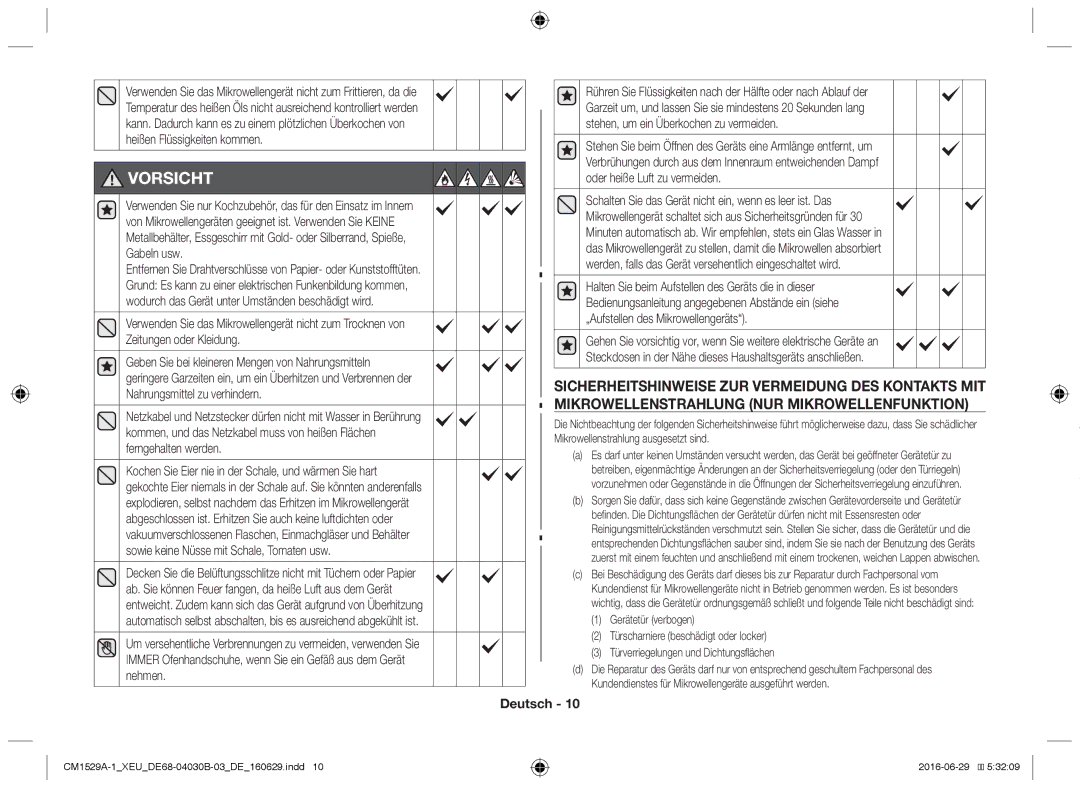 Samsung CM1329A/XEU, CM1529A-1/XEU, CM1929/XEF, CM1929A/XEU, CM1929/XET manual Vorsicht, Mikrowellenstrahlung ausgesetzt sind 