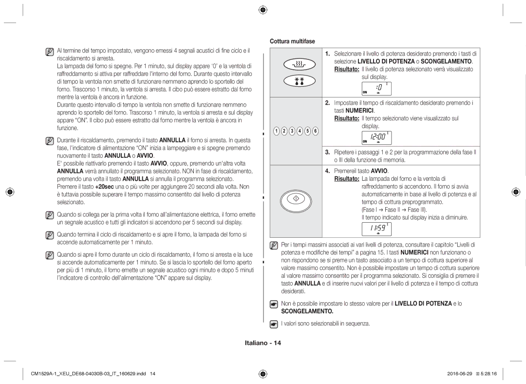 Samsung CM1329A/XEU, CM1529A-1/XEU, CM1929/XEF, CM1929A/XEU manual Cottura multifase, Valori sono selezionabili in sequenza 