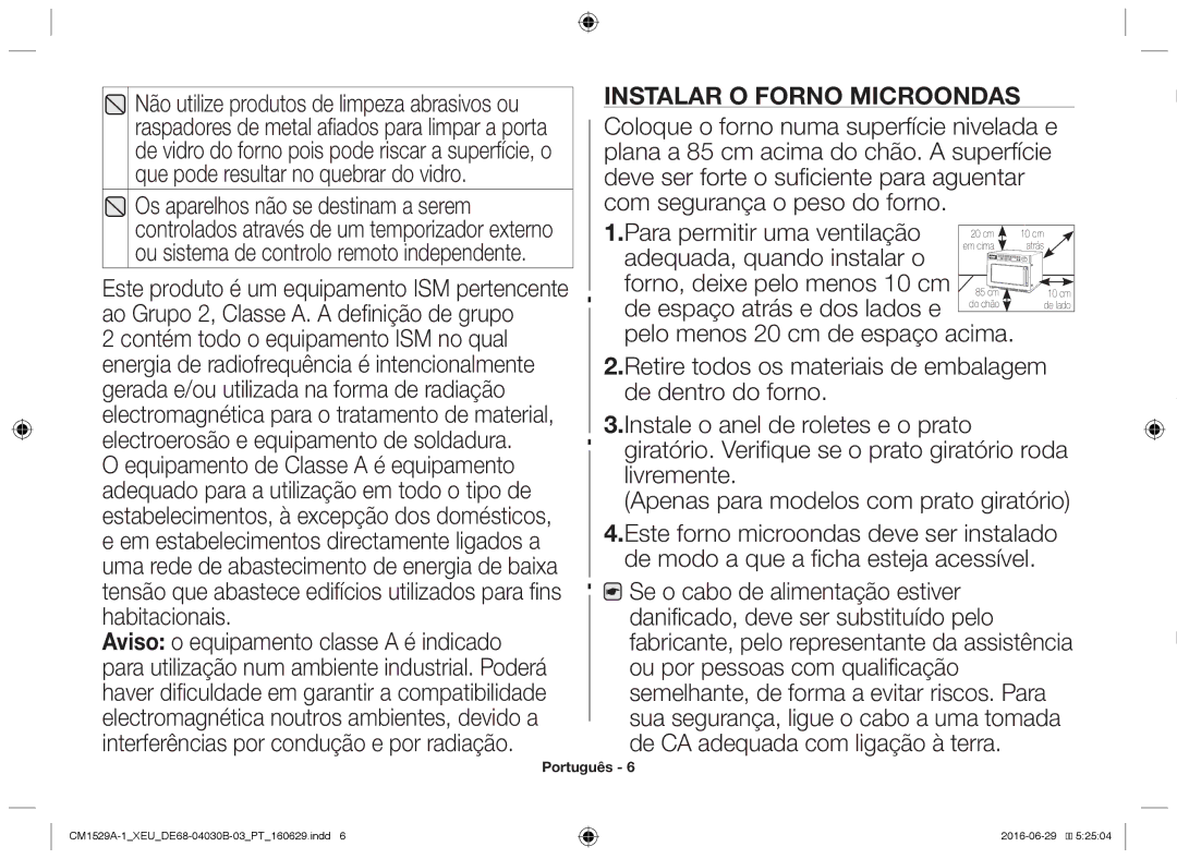 Samsung CM1529A-1/XEU manual Instalar o forno microondas, Adequada, quando instalar o, Forno, deixe pelo menos 10 cm 85 cm 