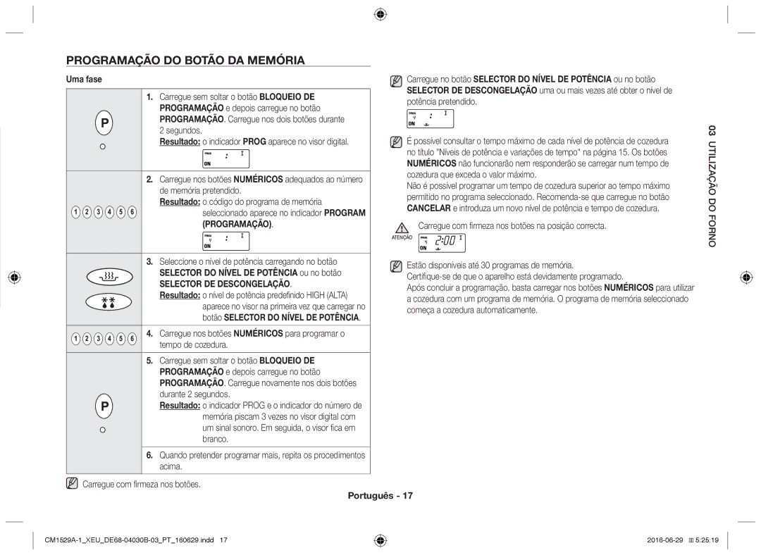 Samsung CM1929/XEF, CM1329A/XEU manual Programação do botão da memória, Uma fase, Selector do Nível DE Potência ou no botão 