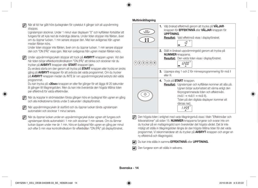 Samsung CM1529A-1/XEU, CM1329A/XEU, CM1929/XEF, CM1929A/XEU, CM1929/XET manual Multinivåtillagning, Upptining 