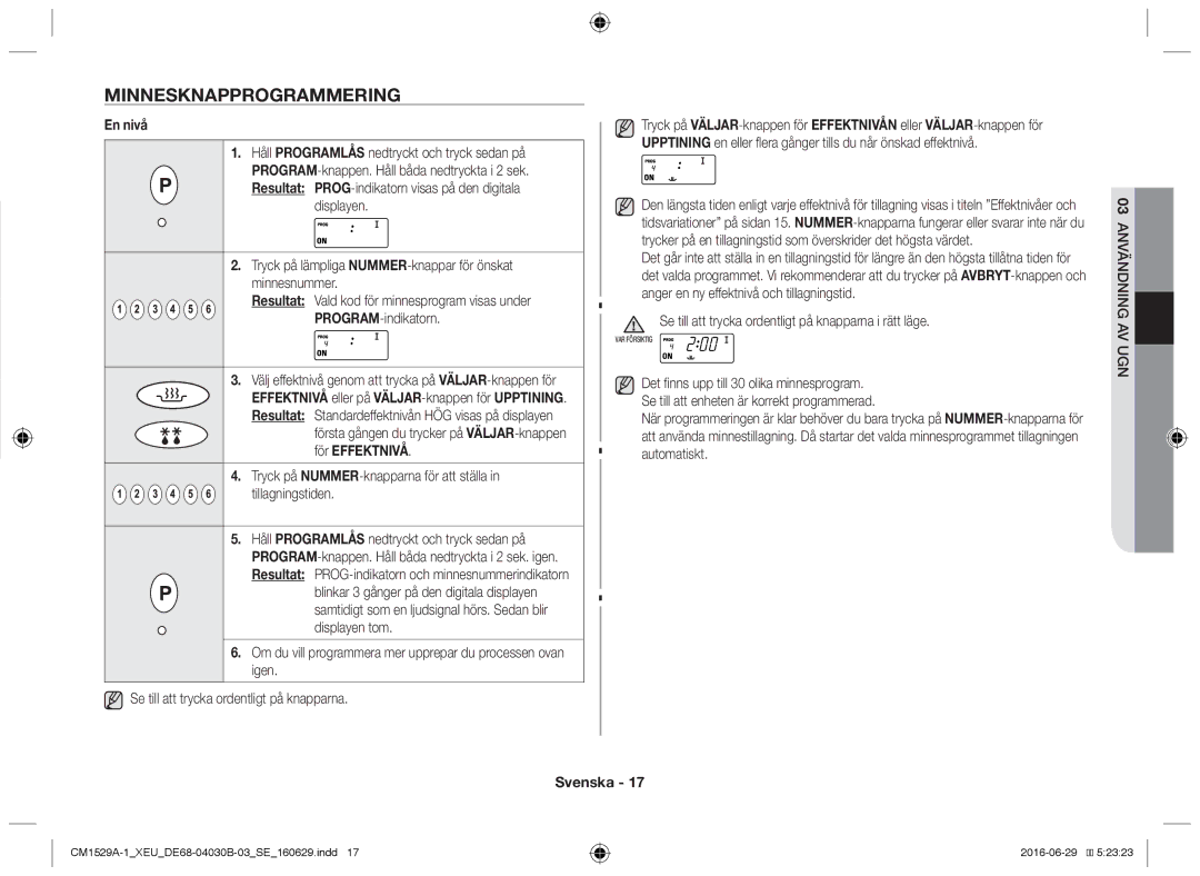 Samsung CM1929/XET, CM1329A/XEU, CM1529A-1/XEU, CM1929/XEF, CM1929A/XEU manual Minnesknapprogrammering, En nivå, För Effektnivå 