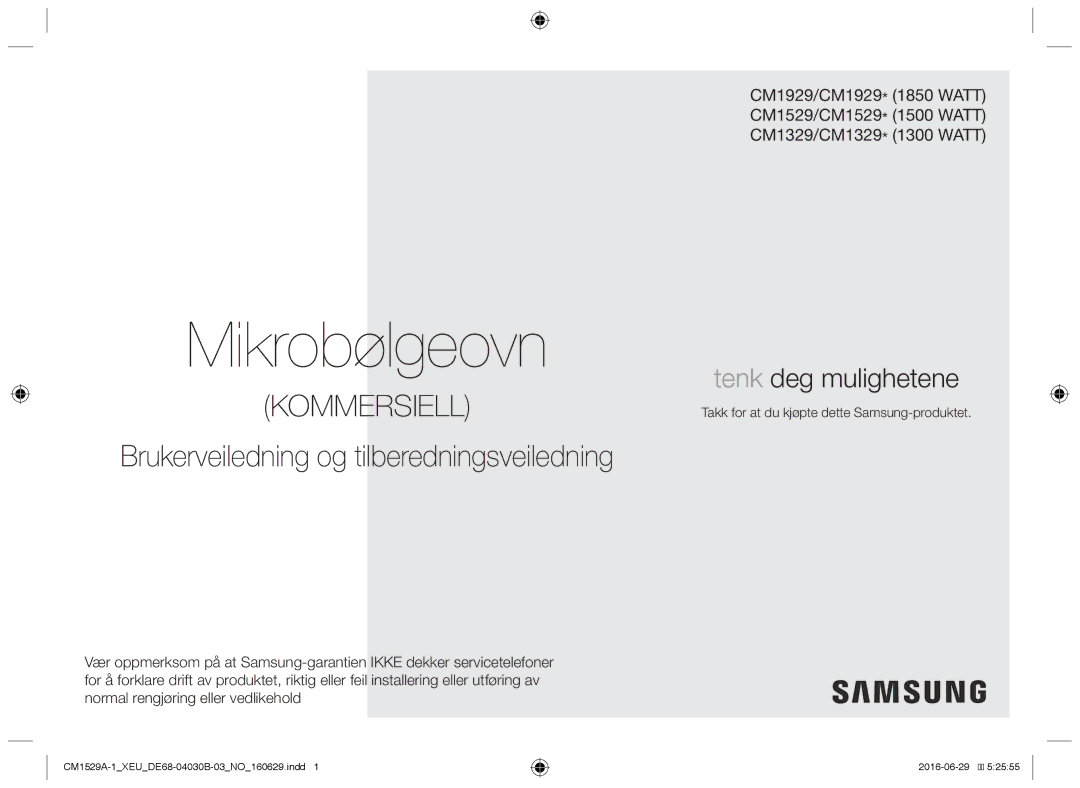 Samsung CM1329A/XEU, CM1529A-1/XEU, CM1929/XEF, CM1929A/XEU Mikrobølgeovn, Takk for at du kjøpte dette Samsung-produktet 