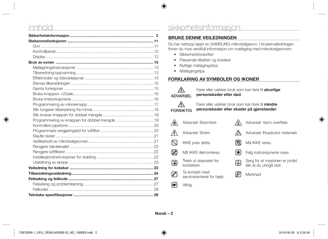 Samsung CM1529A-1/XEU, CM1329A/XEU, CM1929/XEF manual Innhold, Sikkerhetsinformasjon, Forsiktig, Norsk, Bruke knappen +20sek 