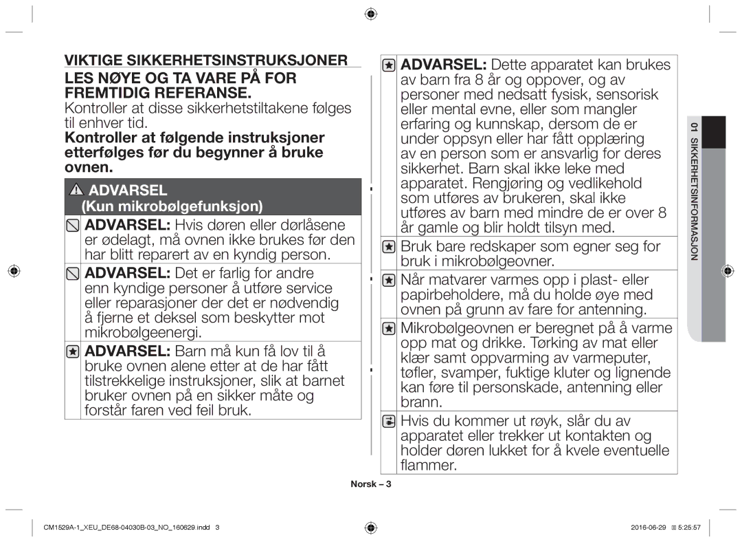 Samsung CM1929/XEF, CM1329A/XEU Bruk bare redskaper som egner seg for bruk i mikrobølgeovner, Oj asm nfor hetsi 01sikker 