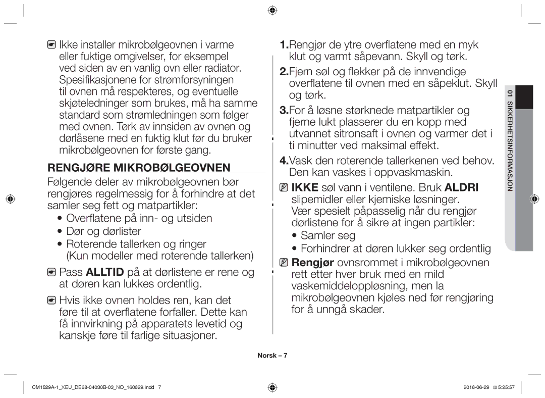 Samsung CM1529A-1/XEU, CM1329A/XEU, CM1929/XEF, CM1929A/XEU, CM1929/XET manual Rengjøre mikrobølgeovnen 