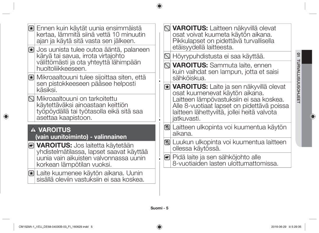 Samsung CM1529A-1/XEU, CM1329A/XEU, CM1929/XEF, CM1929A/XEU, CM1929/XET manual Vain uunitoiminto valinnainen 