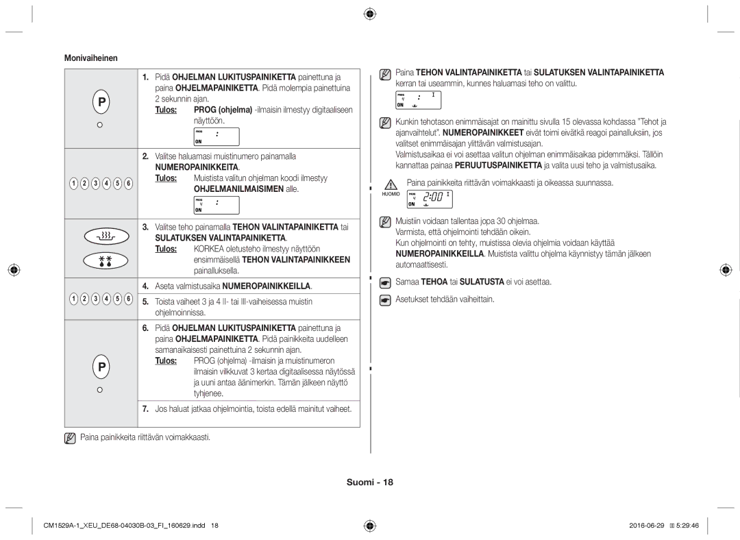 Samsung CM1929/XET, CM1329A/XEU, CM1529A-1/XEU, CM1929/XEF, CM1929A/XEU manual Monivaiheinen 