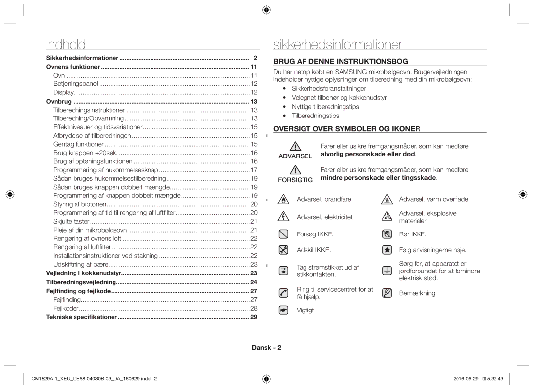 Samsung CM1329A/XEU, CM1529A-1/XEU, CM1929/XEF, CM1929A/XEU, CM1929/XET Indhold, Sikkerhedsinformationer, Forsigtig, Dansk 