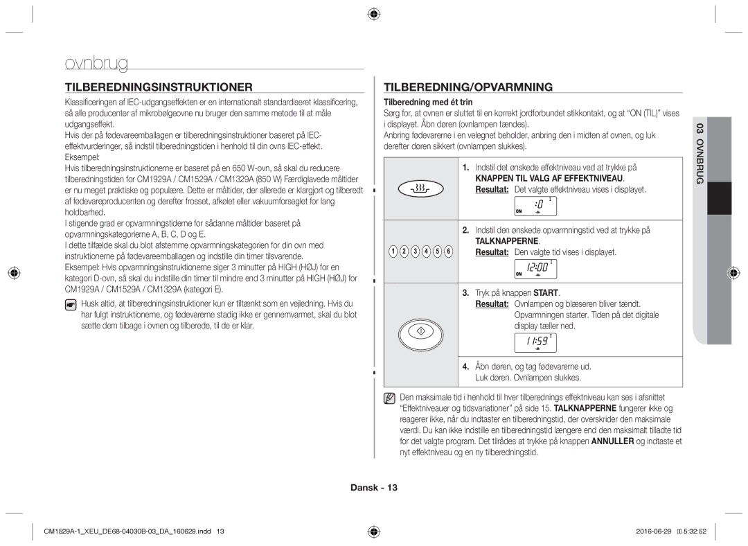 Samsung CM1529A-1/XEU Ovnbrug, Tilberedningsinstruktioner, Tilberedning/Opvarmning, Tilberedning med ét trin, Talknapperne 