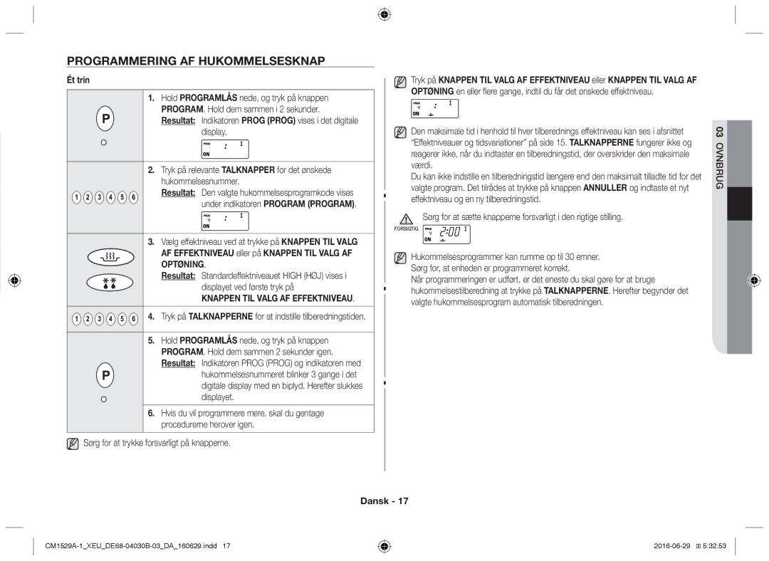 Samsung CM1329A/XEU, CM1529A-1/XEU manual Programmering af hukommelsesknap, Ét trin, Optøning, Displayet ved første tryk på 