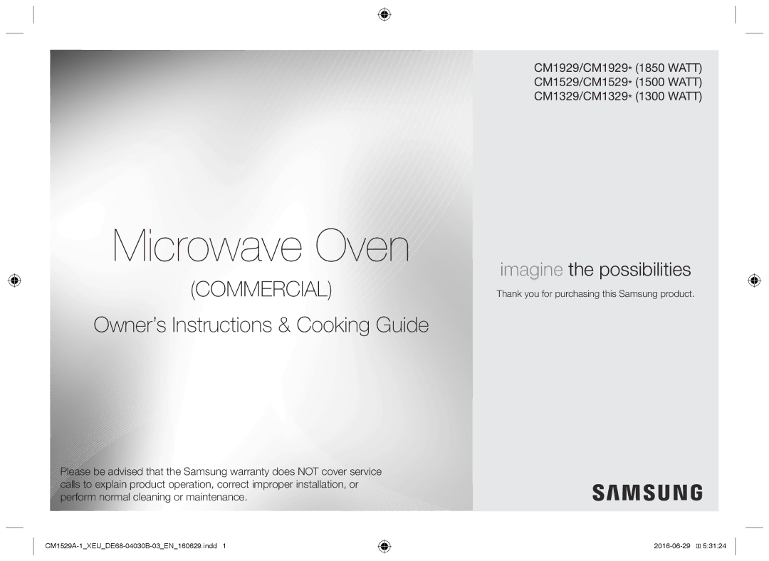 Samsung CM1529A-1/XEU, CM1329A/XEU, CM1929/XEF, CM1929A/XEU Microwave Oven, Thank you for purchasing this Samsung product 