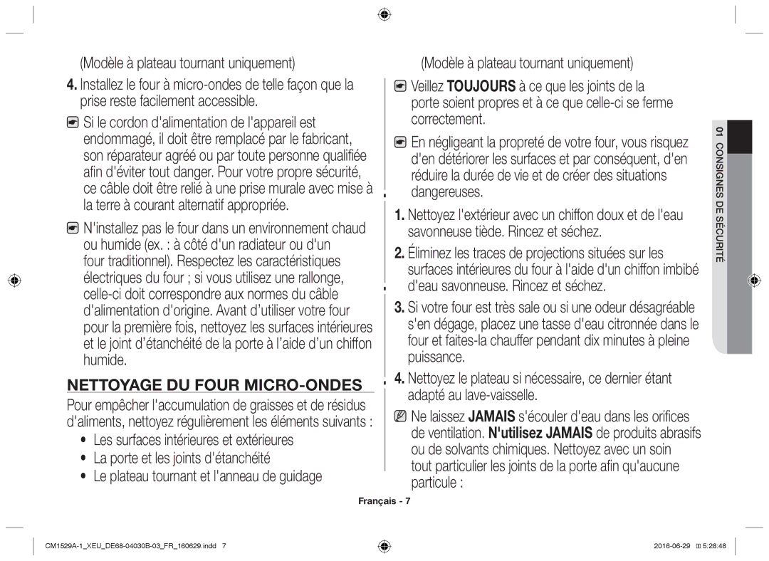 Samsung CM1529A-1/XEU, CM1329A/XEU, CM1929/XEF manual Modèle à plateau tournant uniquement, Nettoyage du four micro-ondes 