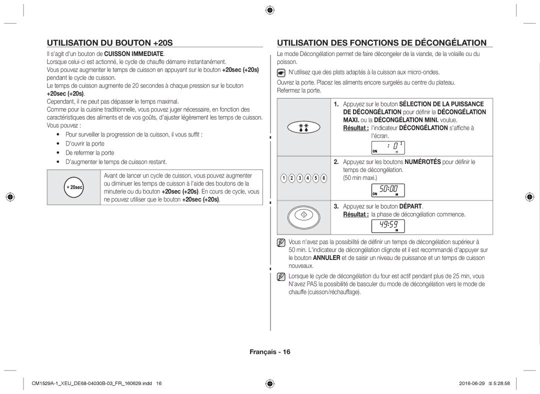 Samsung CM1329A/XEU, CM1529A-1/XEU, CM1929/XEF manual Utilisation du bouton +20s, Utilisation des fonctions de décongélation 