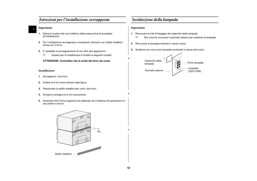 Samsung CM1919/XET, CM1619/XET, CM1319/XET manual Istruzioni per l’installazione sovrapposta, Sostituzione della lampada 