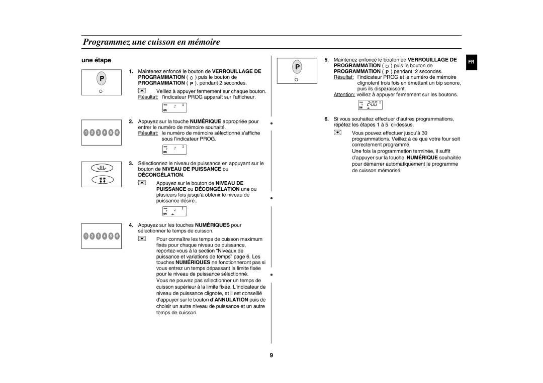 Samsung CM1629/XEF, CM1629A/XEU manual Programmez une cuisson en mémoire, Une étape 