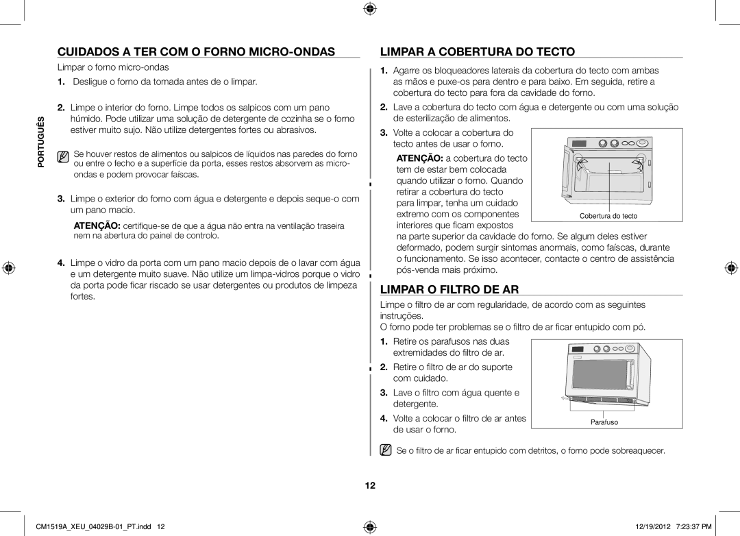 Samsung CM1919A/XEU manual Cuidados a ter com o forno micro-ondas, Limpar a cobertura do tectO, Limpar o filtro de ar 