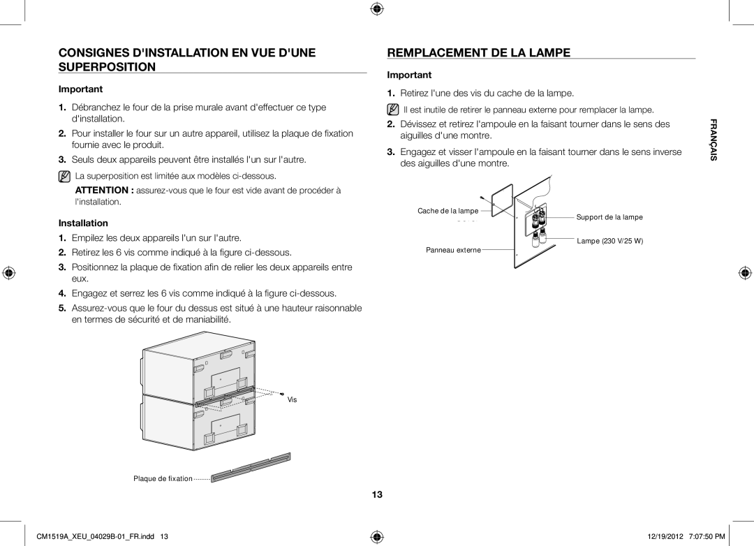 Samsung CM1519A-1/XEU, CM1919A/XEU manual Consignes dinstallation en vue dune superposition, Remplacement de la lampe 