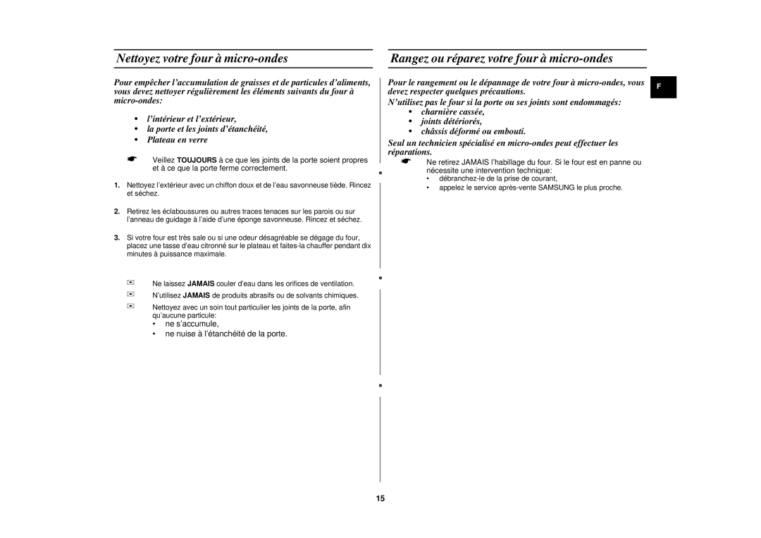 Samsung CM1919/XEN, CM1319/XEN, CM1919/SW Nettoyez votre four à micro-ondes, Rangez ou réparez votre four à micro-ondes 