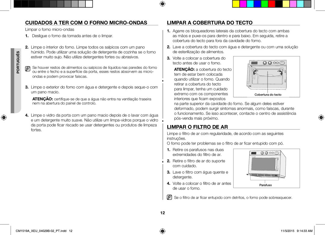 Samsung CM1919/XEN, CM1919/SW Cuidados a TER COM O Forno MICRO-ONDAS, Limpar a Cobertura do Tecto, Limpar O Filtro DE AR 