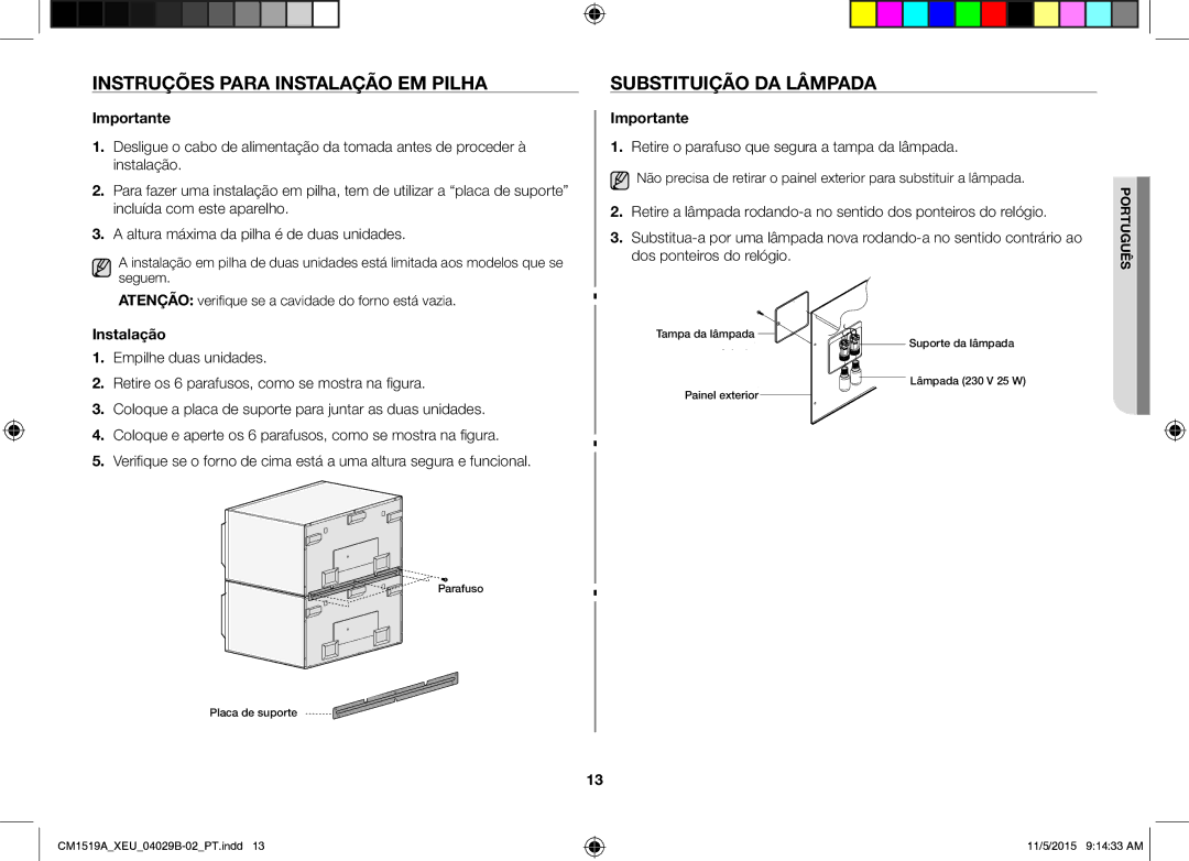 Samsung CM1919/SW, CM1919/XEN manual Instruções Para Instalação EM Pilha, Substituição DA Lâmpada 