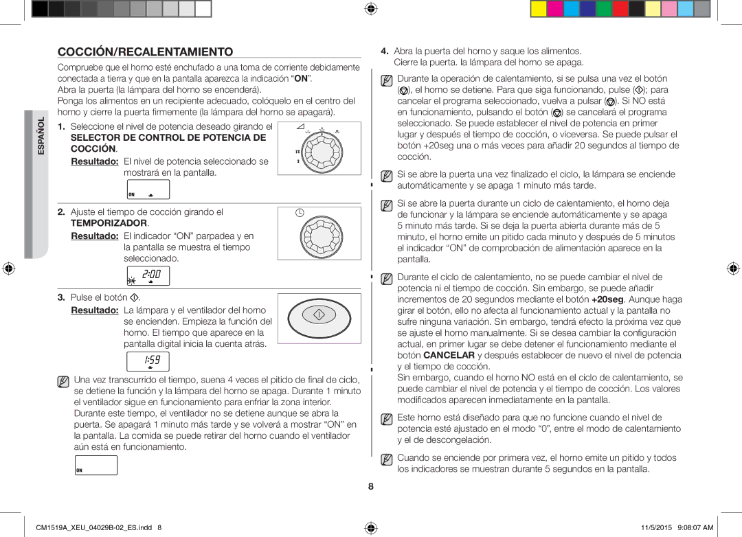 Samsung CM1919/XEN, CM1919/SW manual Cocción/Recalentamiento, Abra la puerta la lámpara del horno se encenderá 