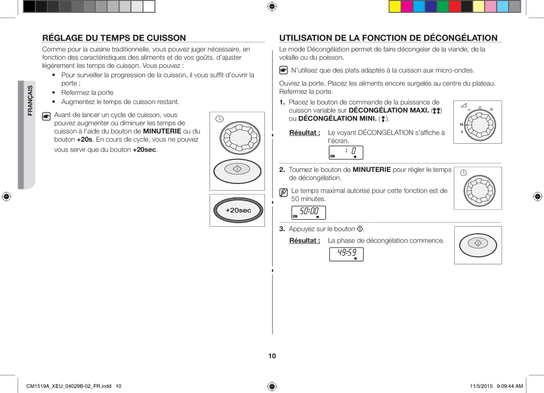 Samsung CM1919/XEN, CM1919/SW manual Réglage DU Temps DE Cuisson, Utilisation DE LA Fonction DE Décongélation 