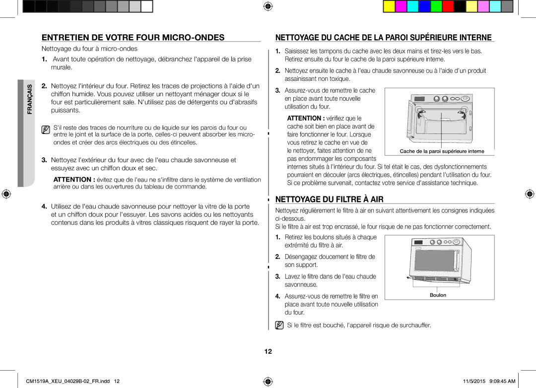 Samsung CM1919/XEN, CM1919/SW manual Entretien DE Votre Four MICRO-ONDES, Nettoyage DU Cache DE LA Paroi Supérieure Interne 