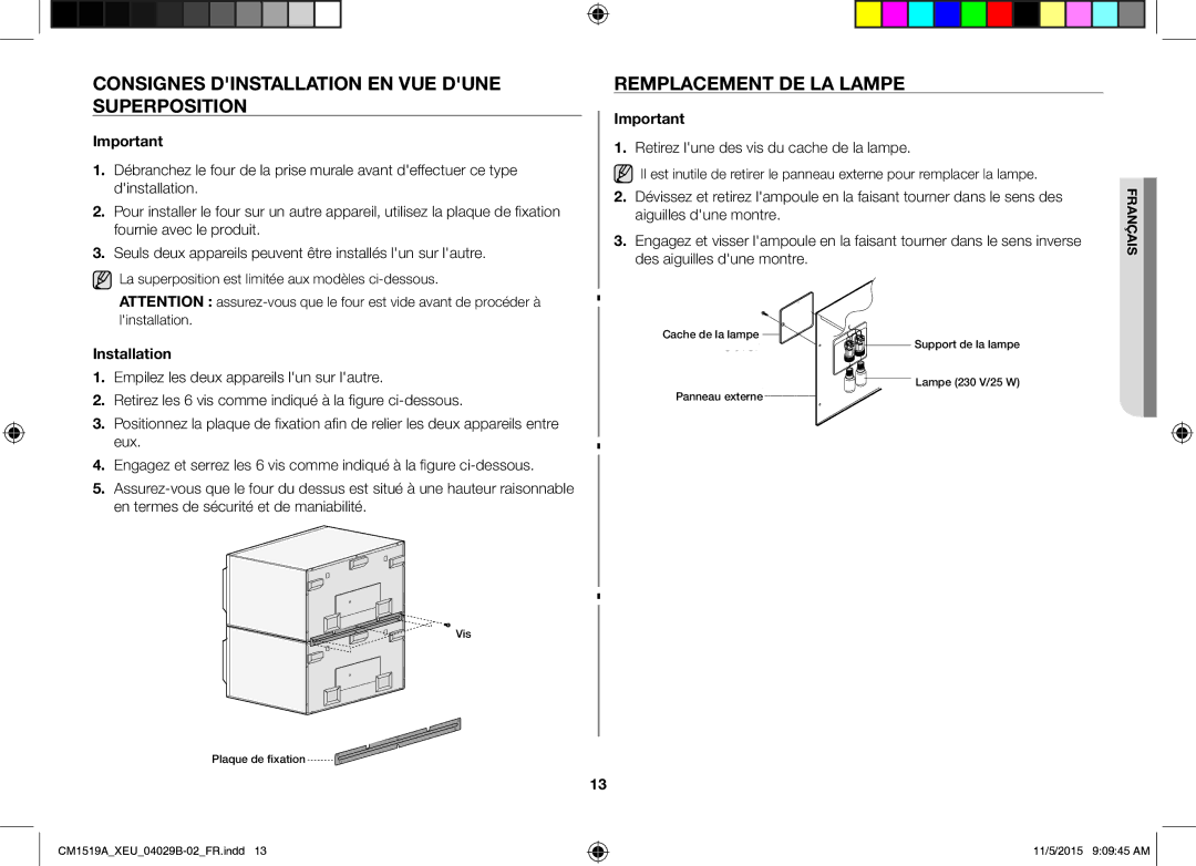 Samsung CM1919/SW, CM1919/XEN manual Consignes Dinstallation EN VUE Dune Superposition, Remplacement DE LA Lampe 