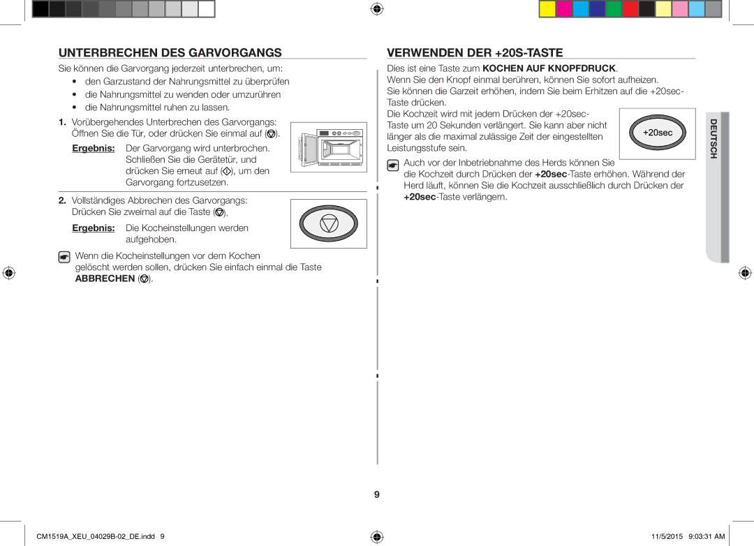 Samsung CM1919/SW, CM1919/XEN manual Unterbrechen DES Garvorgangs, Verwenden DER +20S-TASTE, +20sec-Taste verlängern 