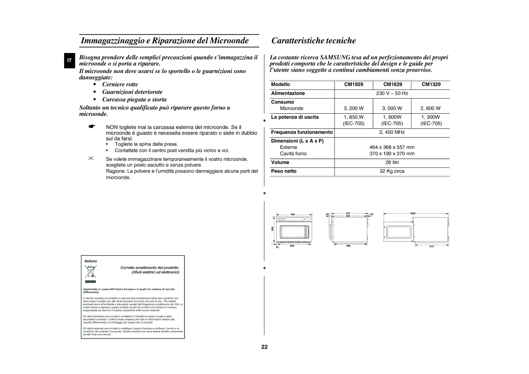 Samsung CM1629/XET, CM1929/XET, CM1329/XET manual Immagazzinaggio e Riparazione del Microonde, Caratteristiche tecniche 