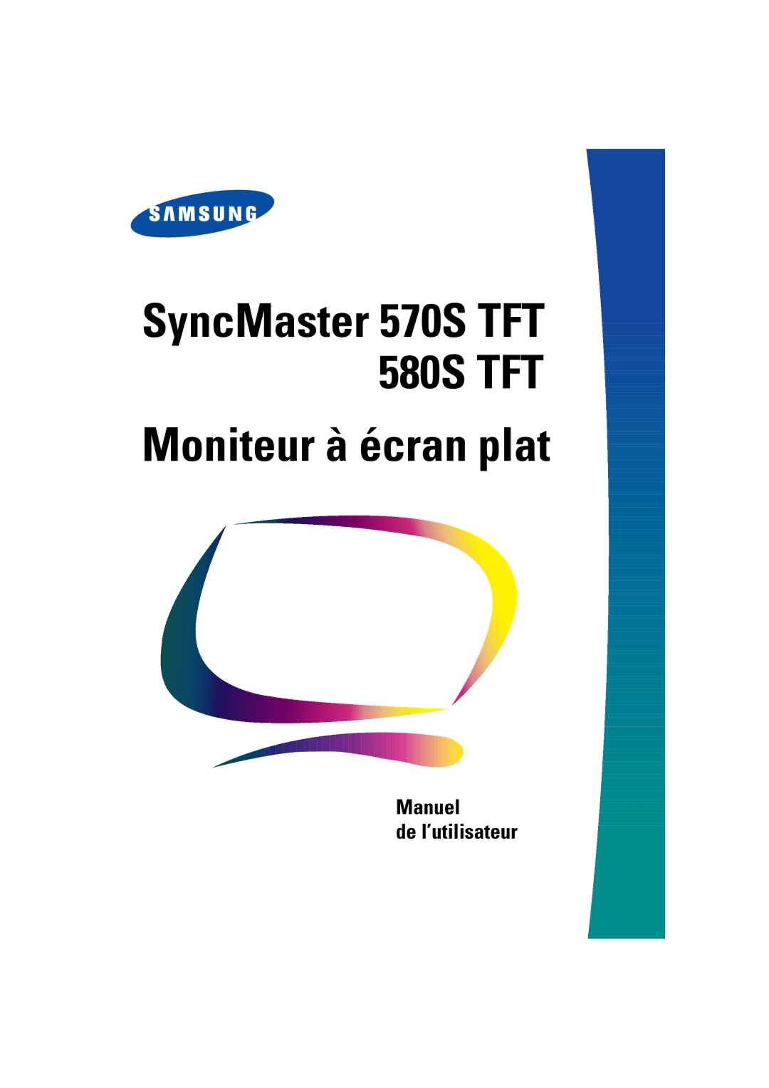 Samsung RN15LSTPS/EDC, CN15LSAN, RN15LSBPN/EDC, CN15LSAS/EDC, CN15LSSN/XEF, CN15LSPN/EDC manual Moniteur à écran plat 