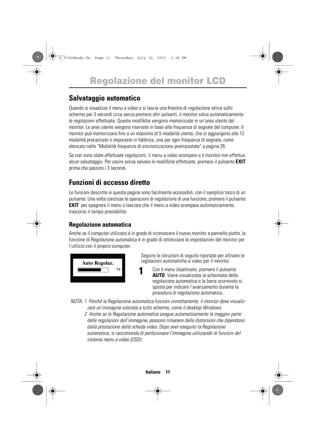 Samsung CN15LTSN/XEG, CN15LTNSN/XEG manual Salvataggio automatico, Funzioni di accesso diretto, Regolazione automatica 