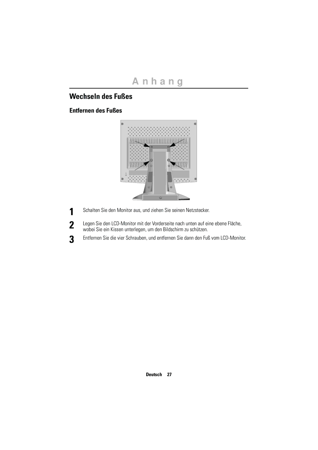 Samsung CN15MSAPN/EDC, CN15MSPN/EDC, RN15MSSPS/EDC, CN15MSAS/EDC, CN15MSAPS/XEU manual Wechseln des Fußes, Entfernen des Fußes 