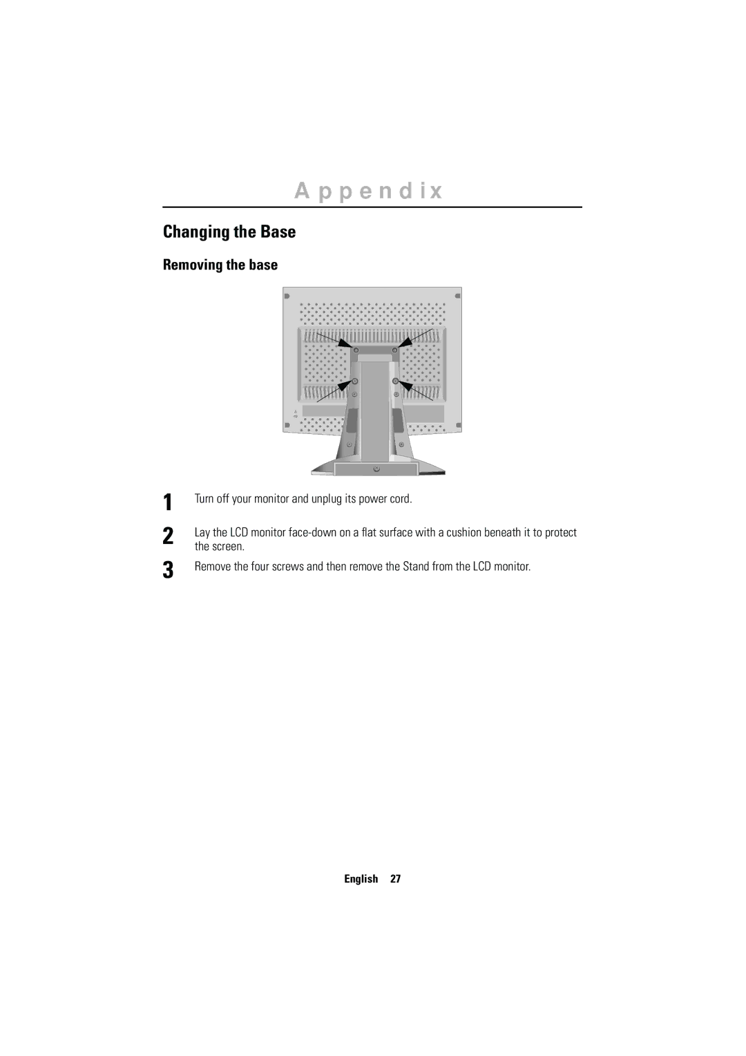 Samsung CN15MSAPN/EDC manual Changing the Base, Removing the base, Turn off your monitor and unplug its power cord, Screen 