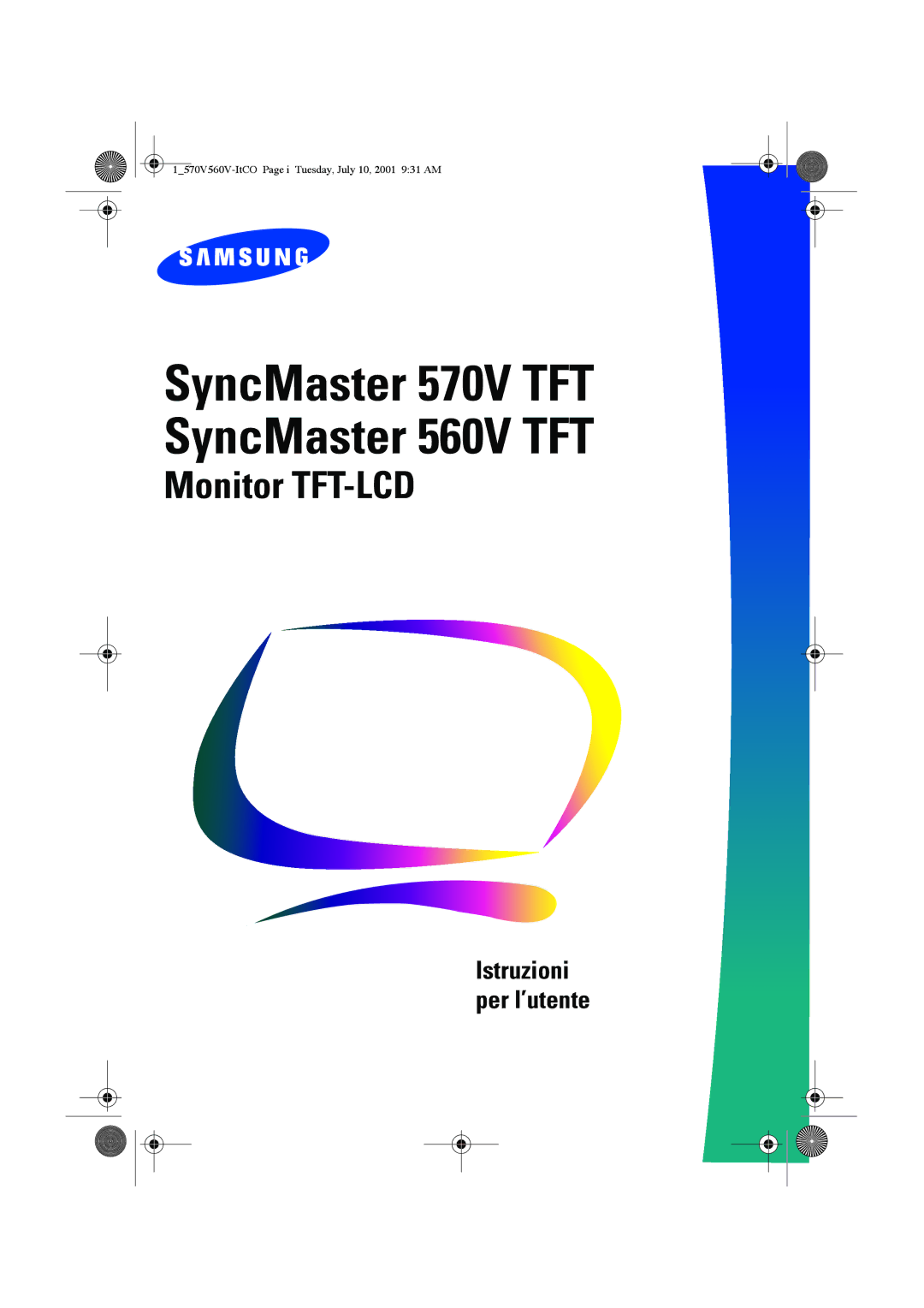 Samsung CN15VOSN/VNT manual SyncMaster 570V TFT SyncMaster 560V TFT, Istruzioni per l’utente 